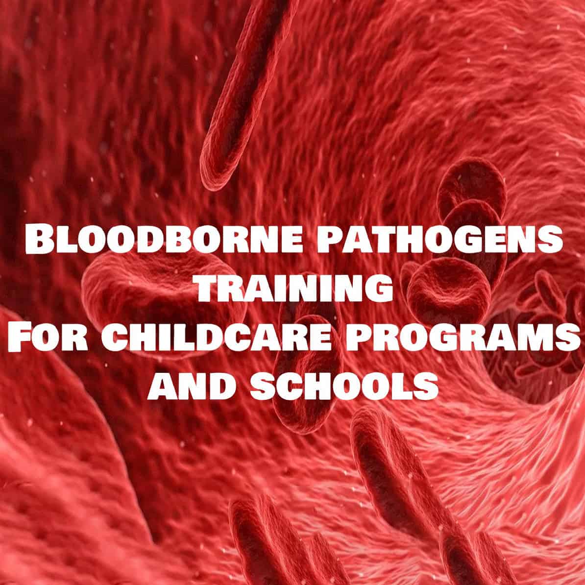 bloodborne pathogens training materials